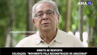 Direito de Resposta - Coligação "Movimento pela reconstrução do Amazonas