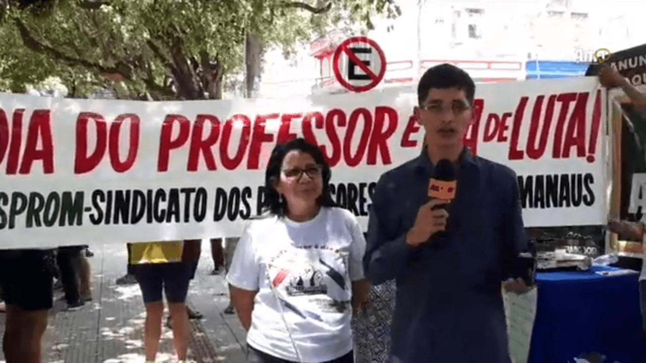 Dia dos Professores é marcado por protesto da categoria em Manaus. Acompanhe