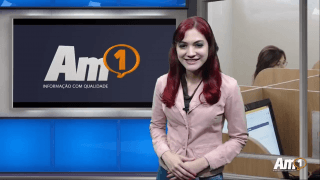 Assista ao Boletim Am1 com os principais destaques desta sexta-feira