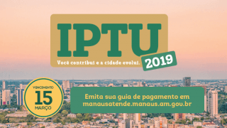 Atenção, contribuinte! O IPTU 2019 vence no dia 15 de Março