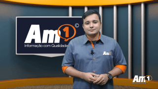 Assista ao Boletim Am1 com os principais destaques desta quarta-feira