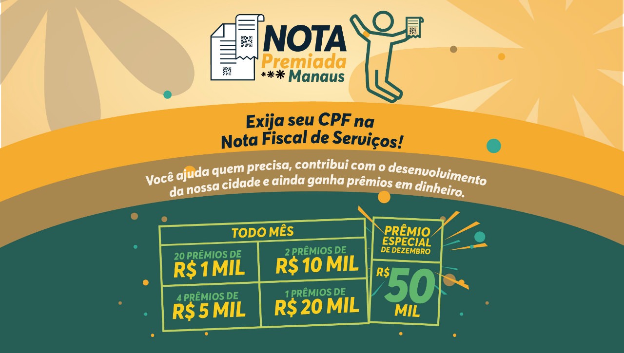 ‘CPF na nota’ sobre prestação de serviços dá direito a prêmios em Manaus