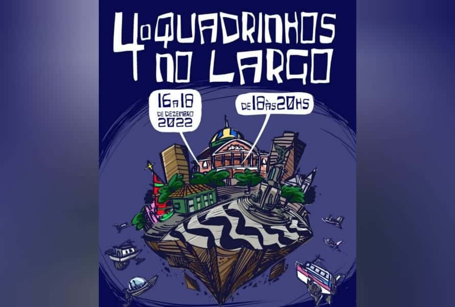 Quadrinhos no Largo: 4º edição trará HQs amazonenses inéditas
