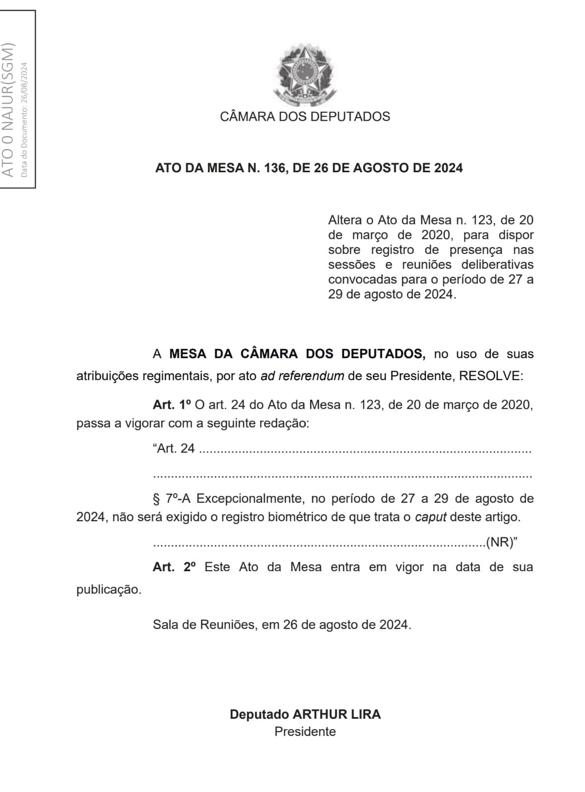 Ato da Câmara dos Deputados sobre sessões semipresenciais 