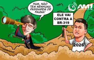 Discurso de Amom Mandel revolta defensores da BR-319