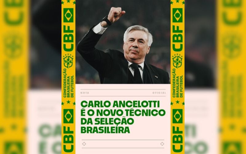CBF anuncia Carlo Ancelotti como novo técnico da Seleção Brasileira