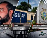 Pajura tem contrato de R$ 22,1 milhões na SEAP e responde por falhas na alimentação de presos no Amazonas