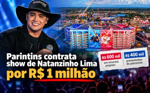 Parintins contrata show de Natanzinho Lima por R$ 1 milhão