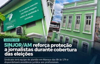 SINJOR-AM disponibiliza equipe de plantão em apoio aos jornalistas nas eleições de domingo (4)
